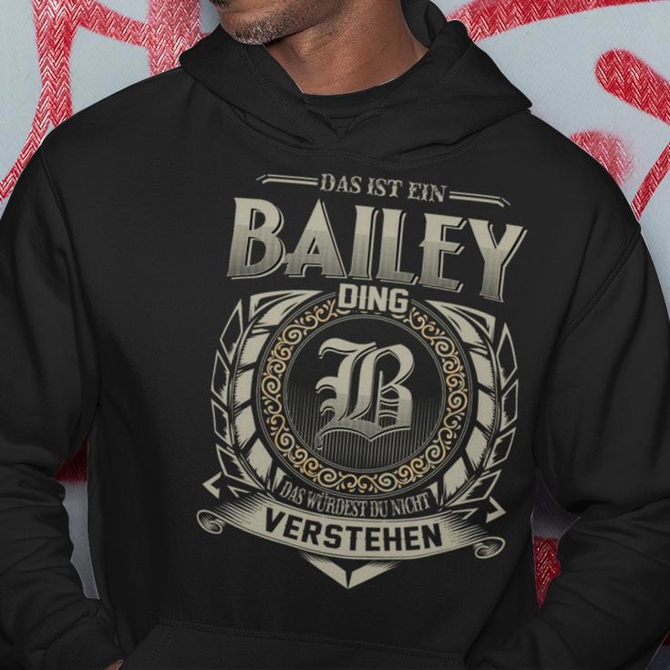 Das Ist Ein Bailey Ding Bailey Name Kapuzenpullover Lustige Geschenke