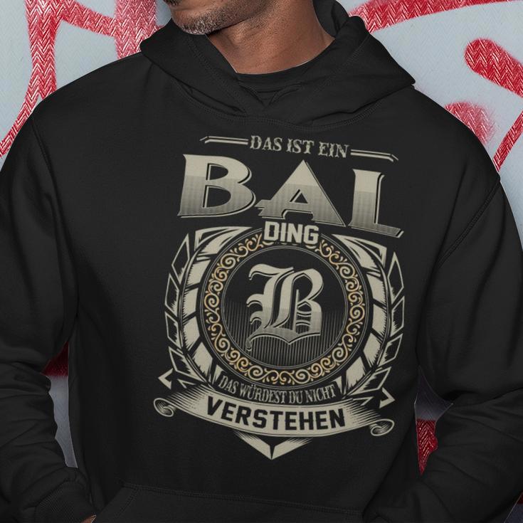 Das Ist Ein Bal Ding Bal Name Kapuzenpullover Lustige Geschenke