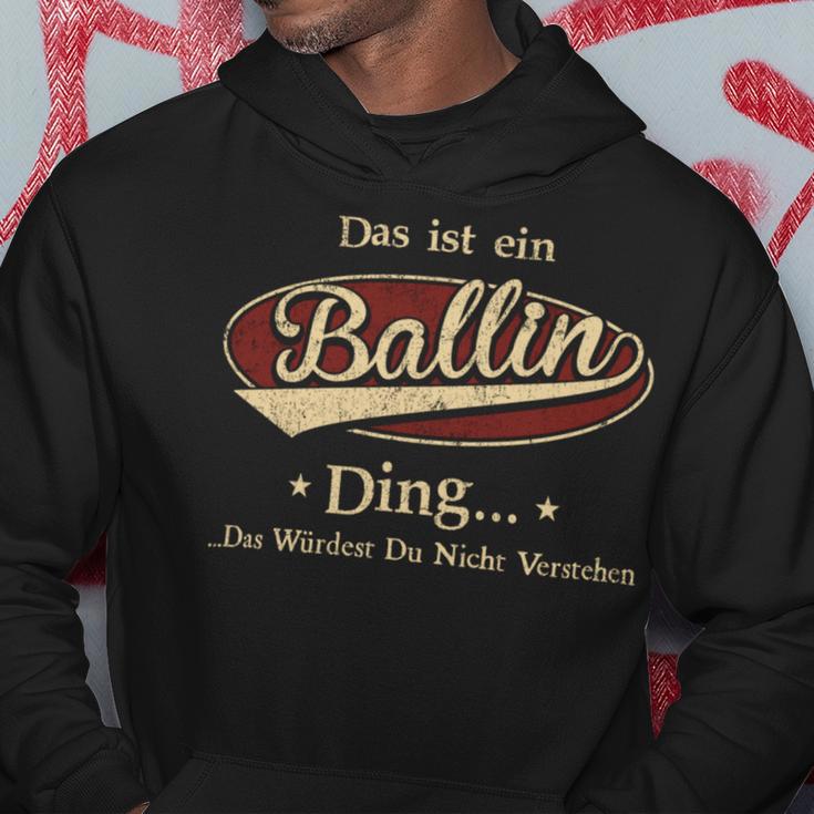 Das Ist Ein Ballin Ding Das Würdest Du Nicht Verstehen Ballin Name Kapuzenpullover Lustige Geschenke