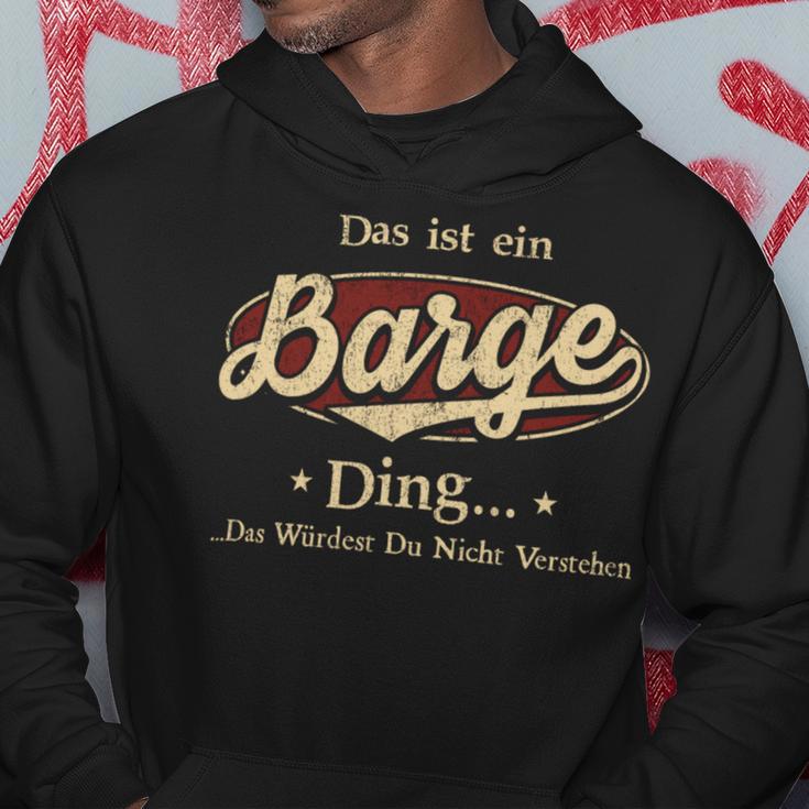 Das Ist Ein Barge Ding Das Würdest Du Nicht Verstehen Barge Name Kapuzenpullover Lustige Geschenke