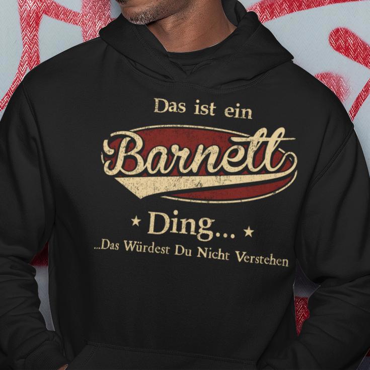 Das Ist Ein Barnett Ding Das Würdest Du Nicht Verstehen Barnett Name Kapuzenpullover Lustige Geschenke