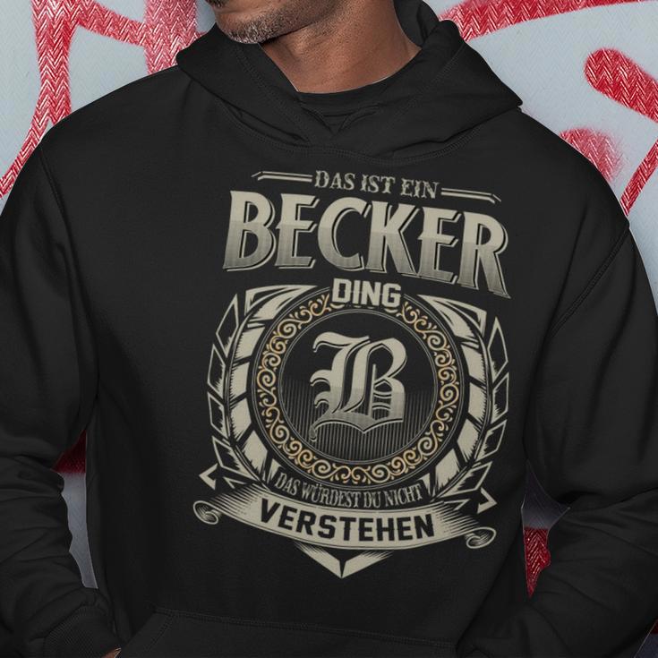 Das Ist Ein Becker Ding Becker Name Kapuzenpullover Lustige Geschenke