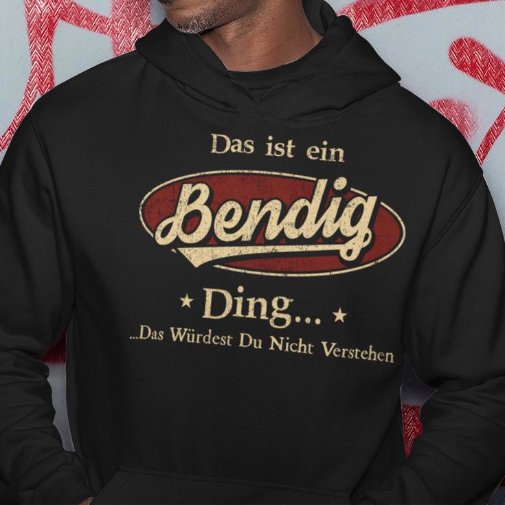 Das Ist Ein Bendig Ding Das Würdest Du Nicht Verstehen Bendig Name Kapuzenpullover Lustige Geschenke