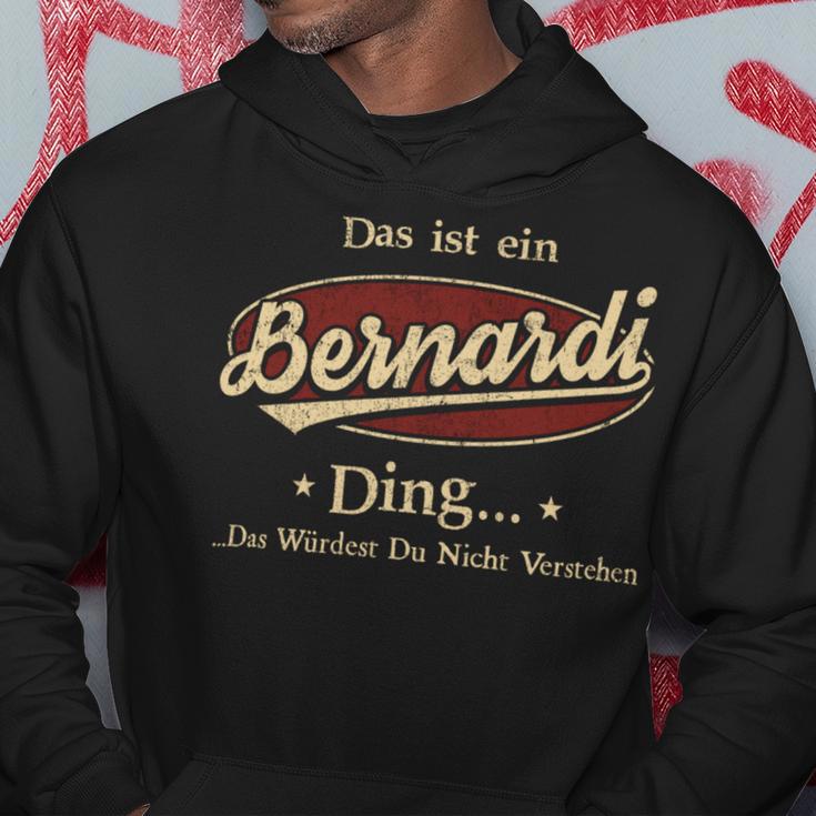 Das Ist Ein Bernardi Ding Das Würdest Du Nicht Verstehen Bernardi Name Kapuzenpullover Lustige Geschenke