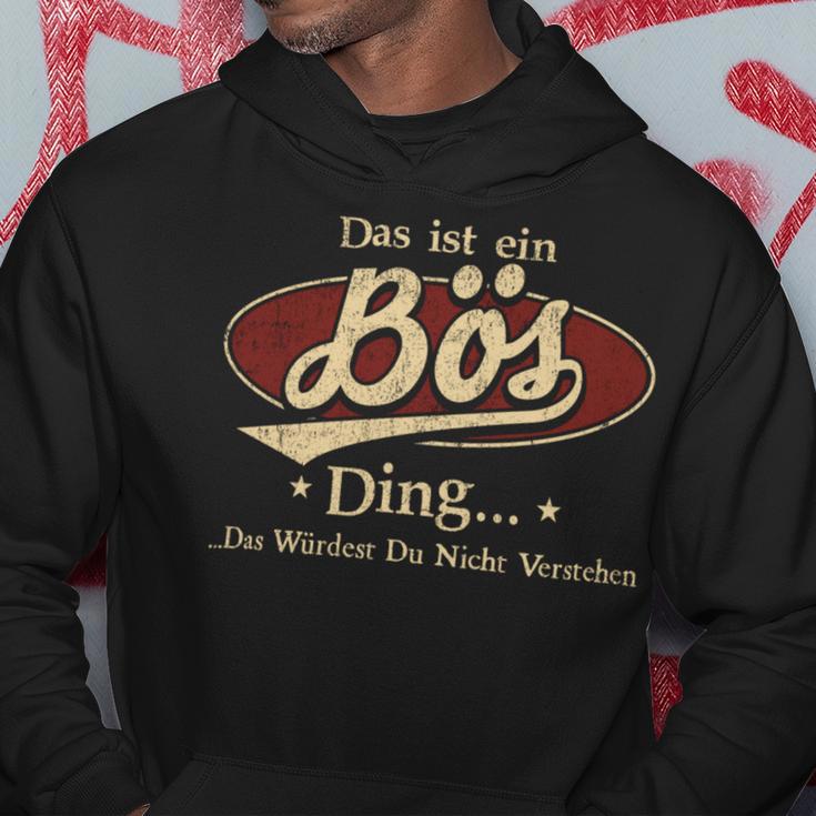 Das Ist Ein Boes Ding Das Würdest Du Nicht Verstehen Boes Name Kapuzenpullover Lustige Geschenke