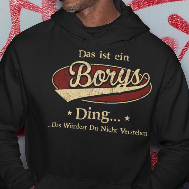 Das Ist Ein Borys Ding Das Würdest Du Nicht Verstehen Borys Name Kapuzenpullover Lustige Geschenke