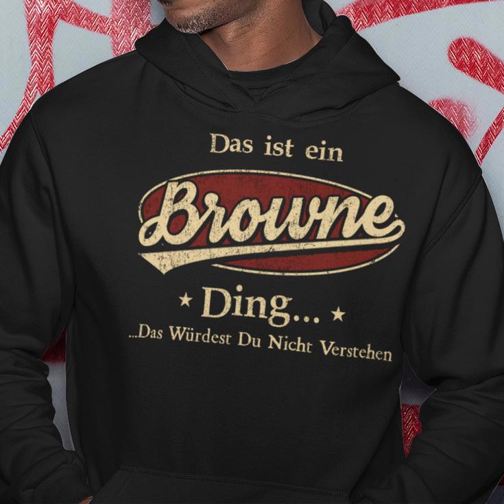 Das Ist Ein Browne Ding Das Würdest Du Nicht Verstehen Browne Name Kapuzenpullover Lustige Geschenke