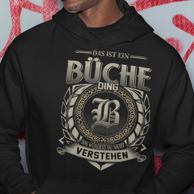 Das Ist Ein Bueche Ding Bueche Name Kapuzenpullover Lustige Geschenke