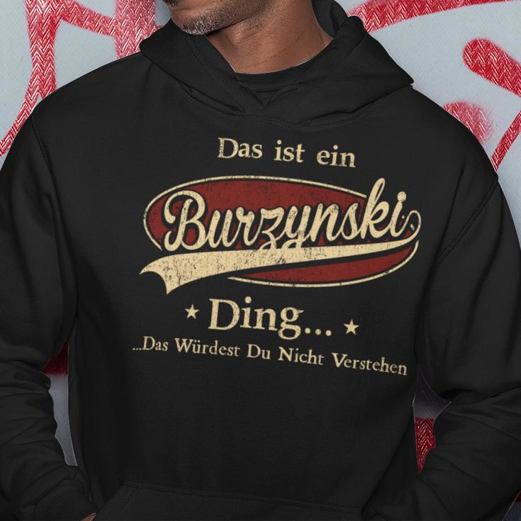 Das Ist Ein Burzynski Ding Das Würdest Du Nicht Verstehen Burzynski Name Kapuzenpullover Lustige Geschenke