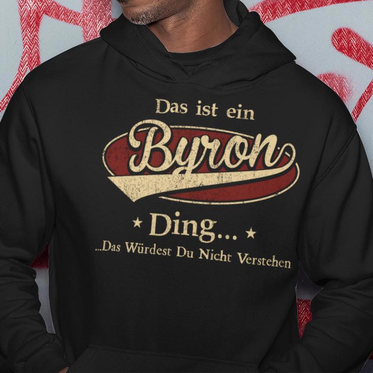 Das Ist Ein Byron Ding Das Würdest Du Nicht Verstehen Byron Name Kapuzenpullover Lustige Geschenke