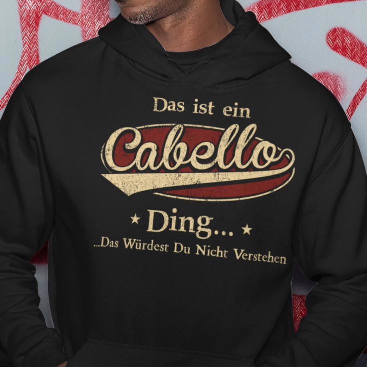 Das Ist Ein Cabello Ding Das Würdest Du Nicht Verstehen Cabello Name Kapuzenpullover Lustige Geschenke