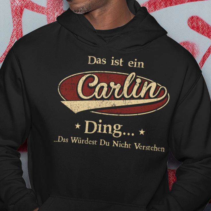 Das Ist Ein Carlin Ding Das Würdest Du Nicht Verstehen Carlin Name Kapuzenpullover Lustige Geschenke