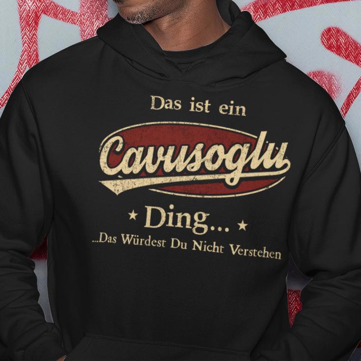 Das Ist Ein Cavusoglu Ding Das Würdest Du Nicht Verstehen Cavusoglu Name Kapuzenpullover Lustige Geschenke