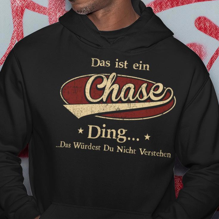 Das Ist Ein Chase Ding Das Würdest Du Nicht Verstehen Chase Name Kapuzenpullover Lustige Geschenke