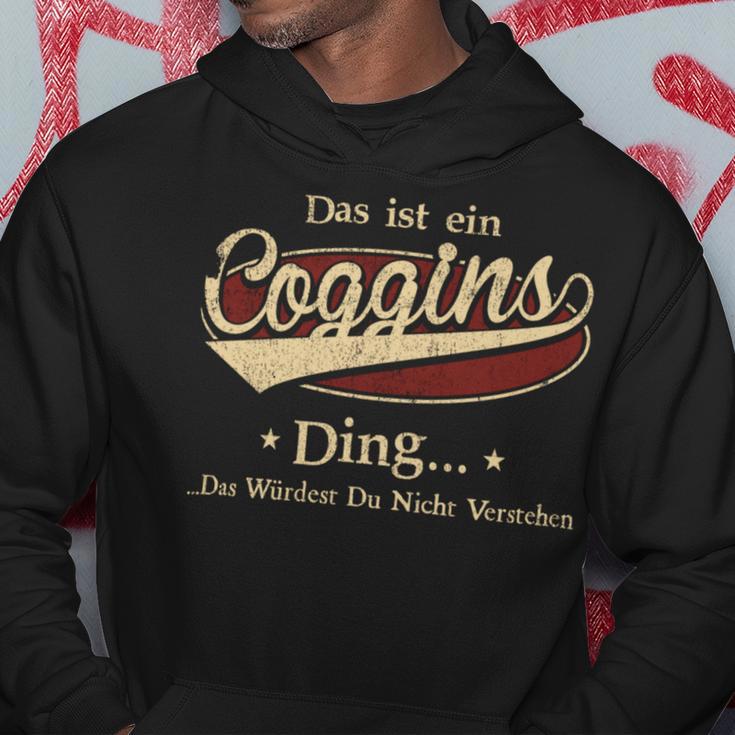 Das Ist Ein Coggins Ding Das Würdest Du Nicht Verstehen Coggins Name Kapuzenpullover Lustige Geschenke