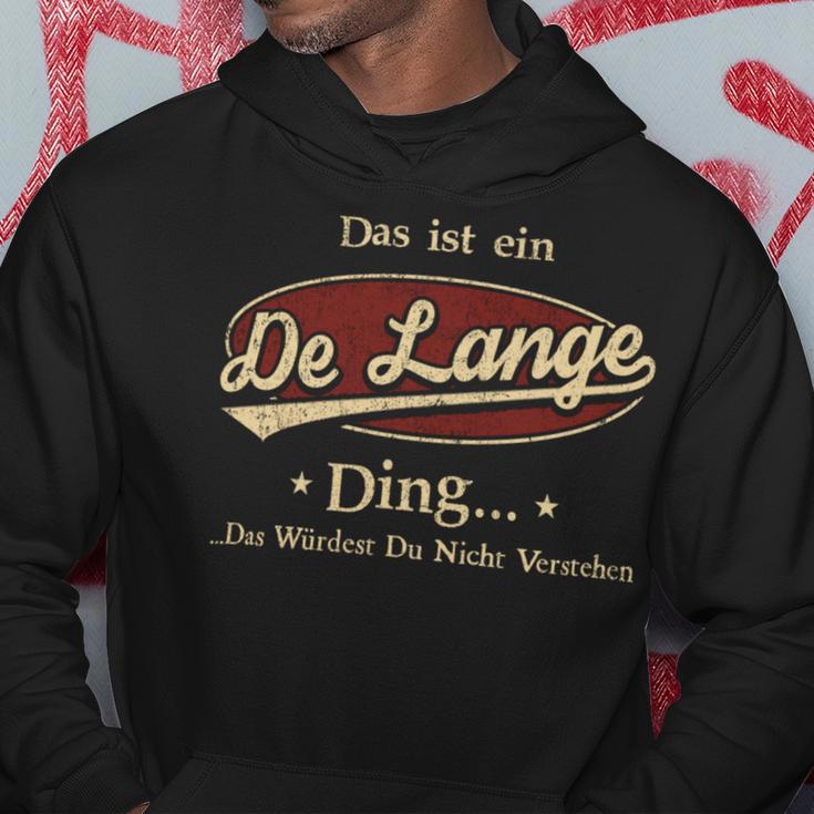 Das Ist Ein Delange Ding Das Würdest Du Nicht Verstehen Delange Name Kapuzenpullover Lustige Geschenke