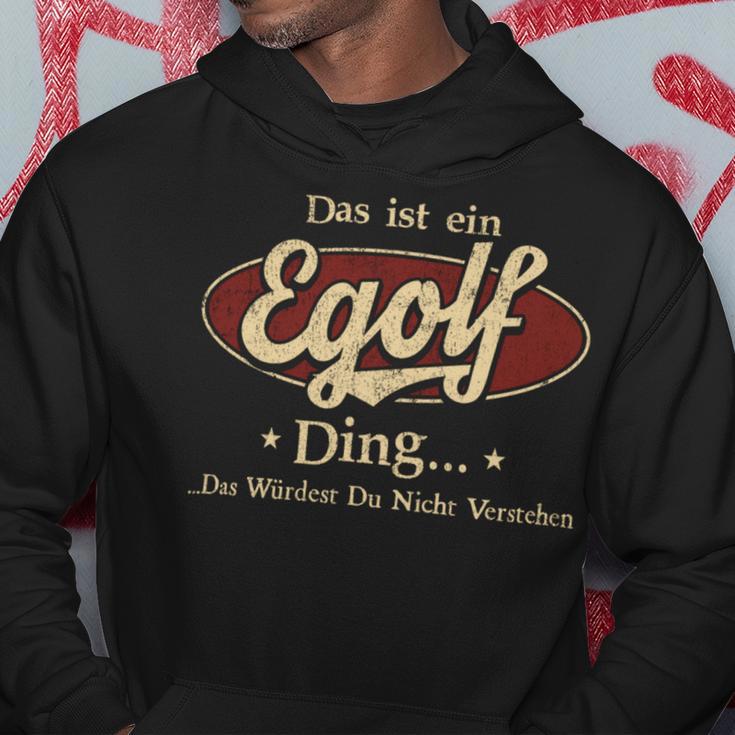 Das Ist Ein Egolf Ding Das Würdest Du Nicht Verstehen Egolf Name Kapuzenpullover Lustige Geschenke