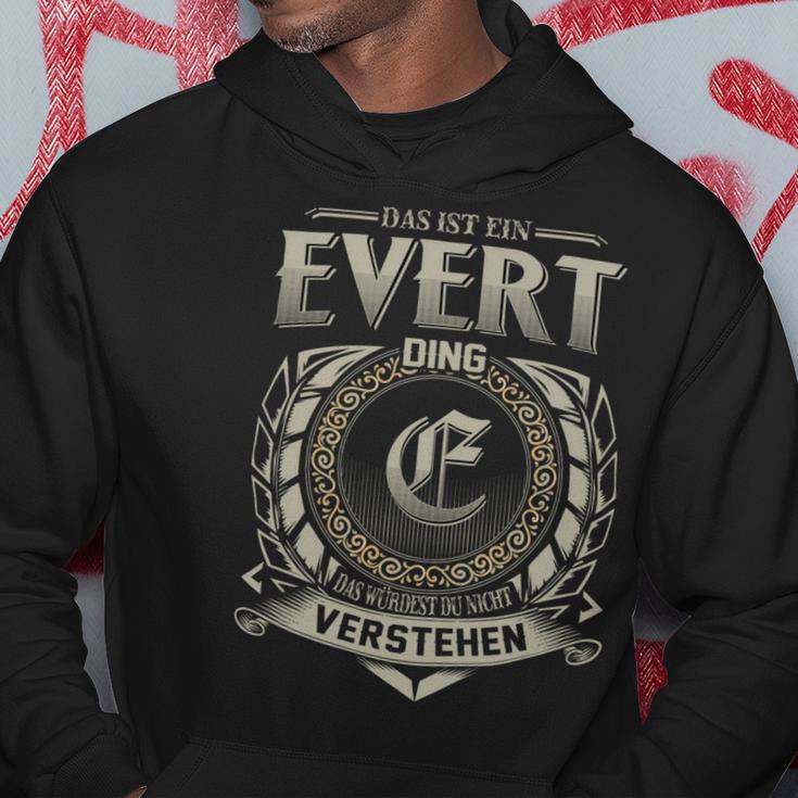 Das Ist Ein Evert Ding Evert Name Kapuzenpullover Lustige Geschenke