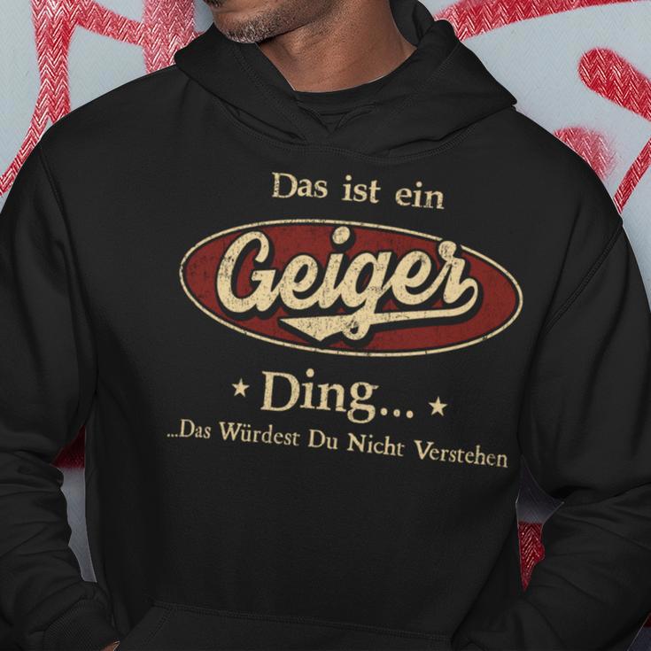 Das Ist Ein Geiger Ding Das Würdest Du Nicht Verstehen Geiger Name Kapuzenpullover Lustige Geschenke