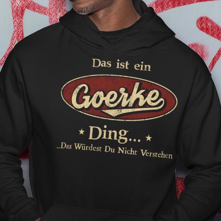 Das Ist Ein Goerke Ding Das Würdest Du Nicht Verstehen Goerke Name Kapuzenpullover Lustige Geschenke