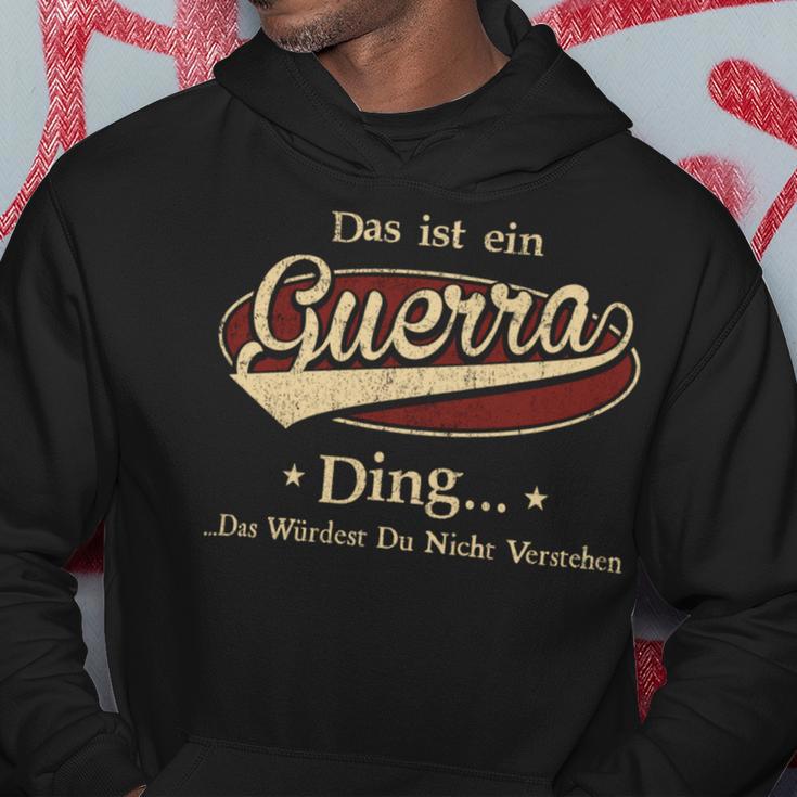 Das Ist Ein Guerra Ding Das Würdest Du Nicht Verstehen Guerra Name Kapuzenpullover Lustige Geschenke