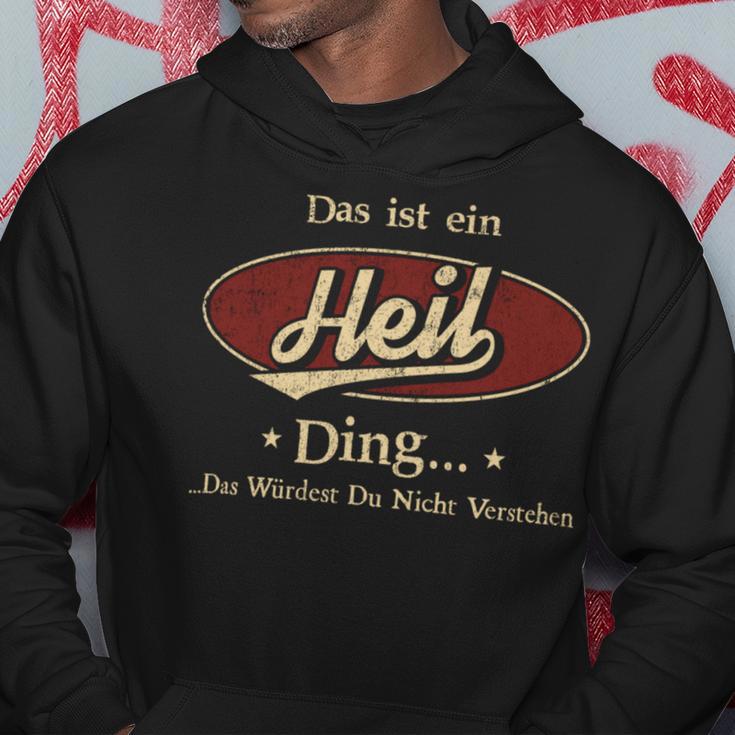 Das Ist Ein Heil Ding Das Würdest Du Nicht Verstehen Heil Name Kapuzenpullover Lustige Geschenke