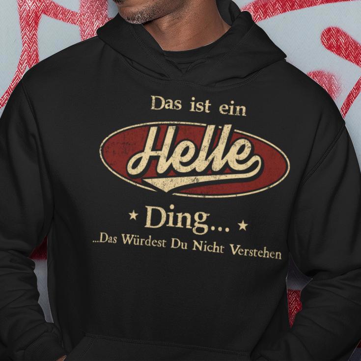 Das Ist Ein Helle Ding Das Würdest Du Nicht Verstehen Helle Name Kapuzenpullover Lustige Geschenke