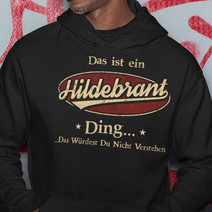 Das Ist Ein Hildebrant Ding Das Würdest Du Nicht Verstehen Hildebrant Name Kapuzenpullover Lustige Geschenke