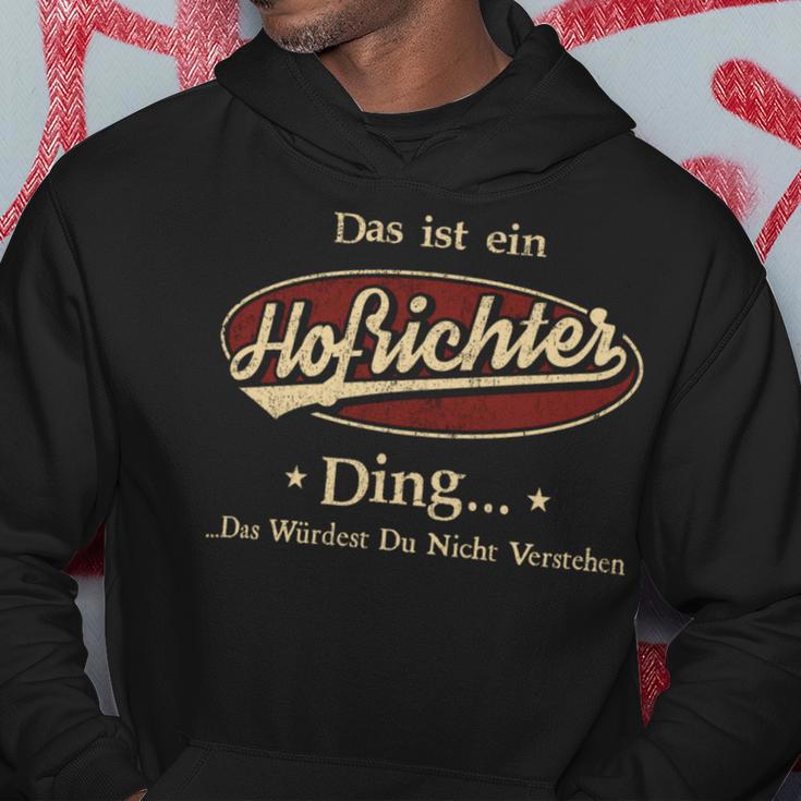 Das Ist Ein Hofrichter Ding Das Würdest Du Nicht Verstehen Hofrichter Name Kapuzenpullover Lustige Geschenke