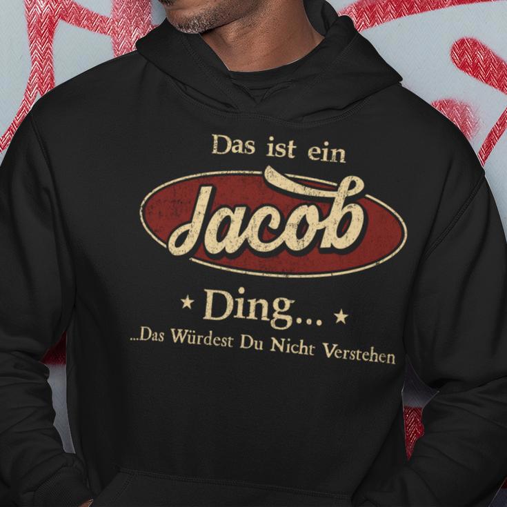 Das Ist Ein Jacob Ding Das Würdest Du Nicht Verstehen Jacob Name Kapuzenpullover Lustige Geschenke