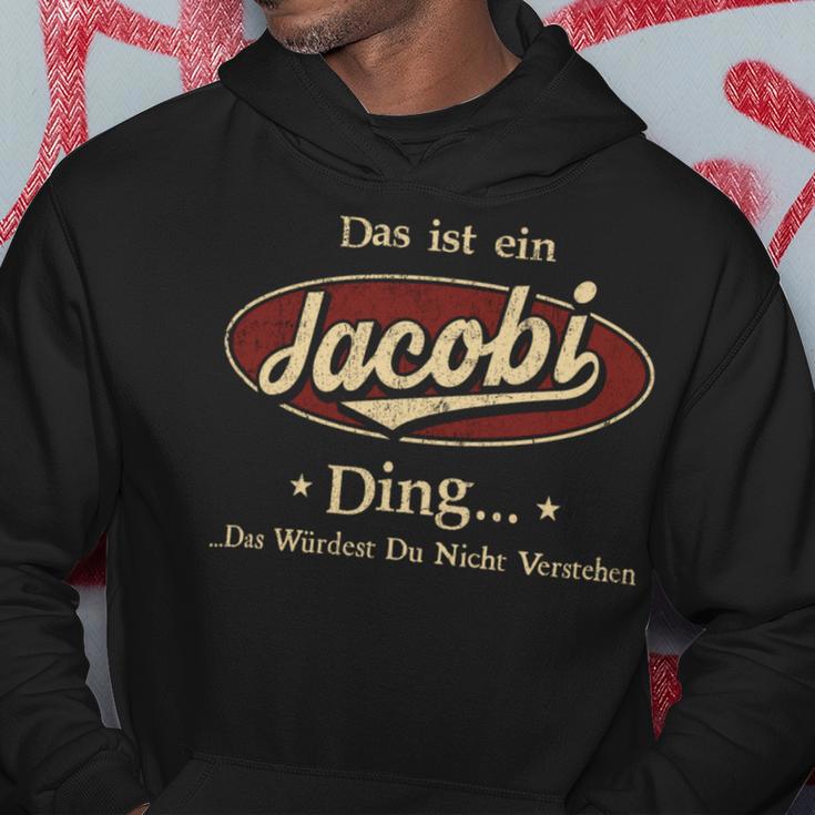 Das Ist Ein Jacobi Ding Das Würdest Du Nicht Verstehen Jacobi Name Kapuzenpullover Lustige Geschenke