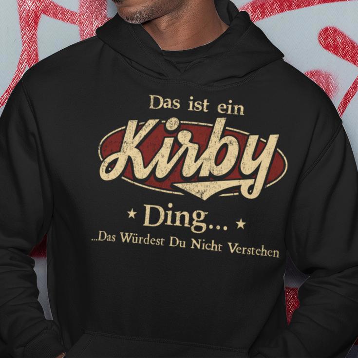 Das Ist Ein Kirby Ding Das Würdest Du Nicht Verstehen Kirby Name Kapuzenpullover Lustige Geschenke