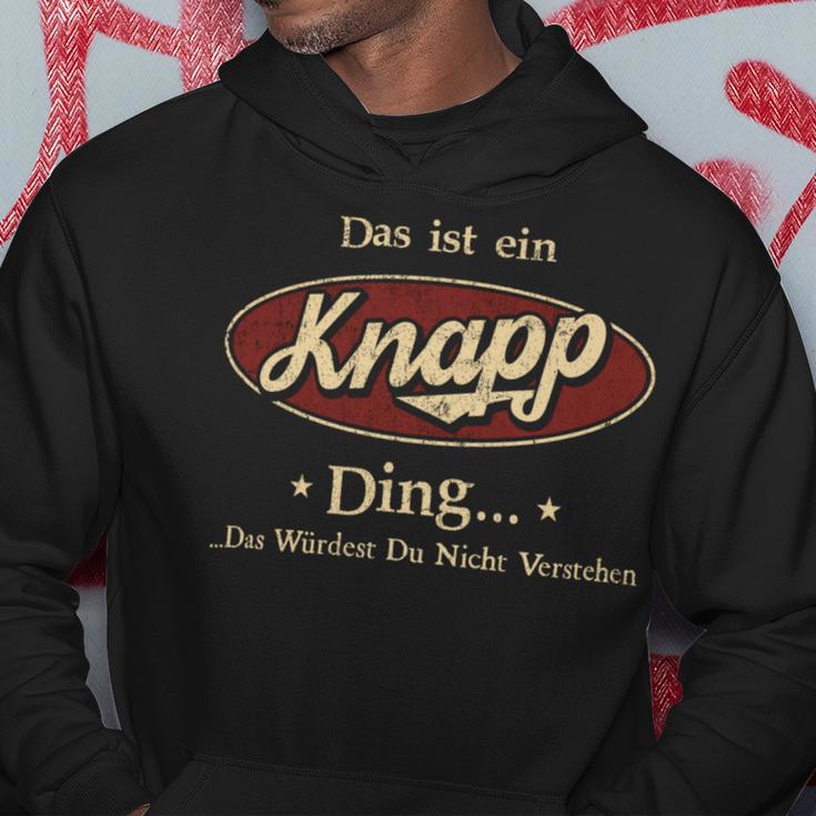 Das Ist Ein Knapp Ding Das Würdest Du Nicht Verstehen Knapp Name Kapuzenpullover Lustige Geschenke