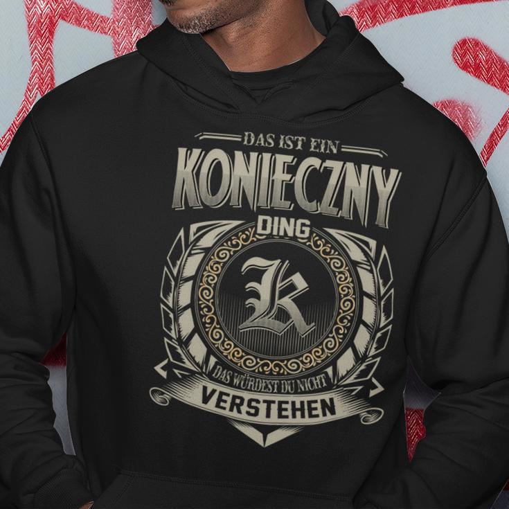 Das Ist Ein Konieczny Ding Konieczny Name Kapuzenpullover Lustige Geschenke