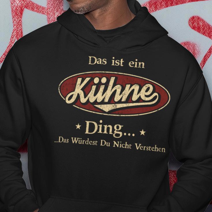 Das Ist Ein Kuehne Ding Das Würdest Du Nicht Verstehen Kuehne Name Kapuzenpullover Lustige Geschenke