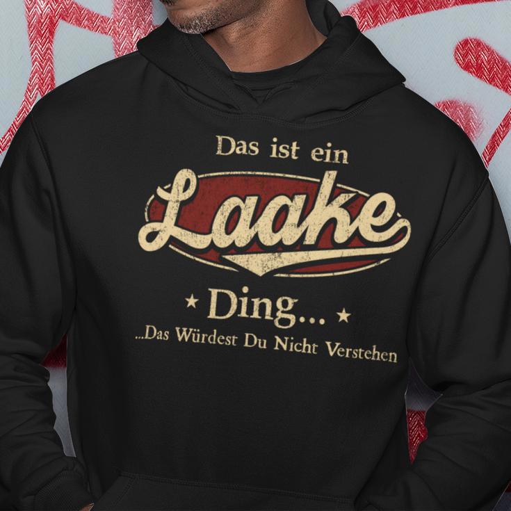 Das Ist Ein Laake Ding Das Würdest Du Nicht Verstehen Laake Name Kapuzenpullover Lustige Geschenke