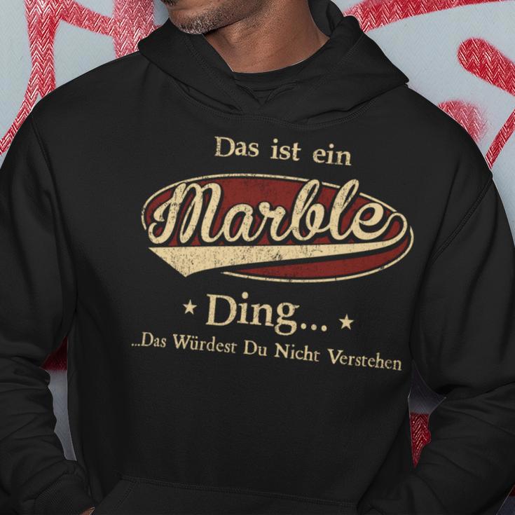 Das Ist Ein Marble Ding Das Würdest Du Nicht Verstehen Marble Name Kapuzenpullover Lustige Geschenke