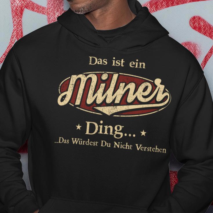 Das Ist Ein Milner Ding Das Würdest Du Nicht Verstehen Milner Name Kapuzenpullover Lustige Geschenke