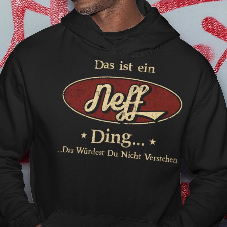 Das Ist Ein Neff Ding Das Würdest Du Nicht Verstehen Neff Name Kapuzenpullover Lustige Geschenke