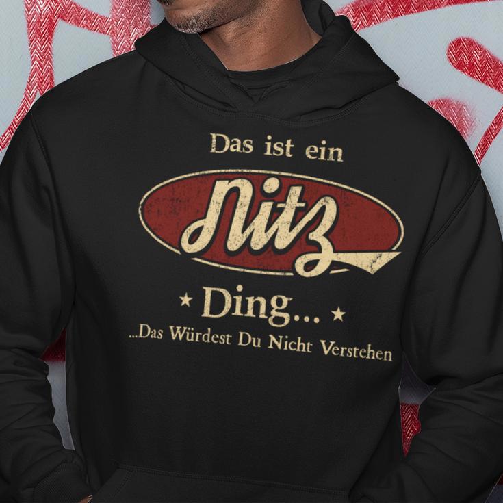 Das Ist Ein Nitz Ding Das Würdest Du Nicht Verstehen Nitz Name Kapuzenpullover Lustige Geschenke