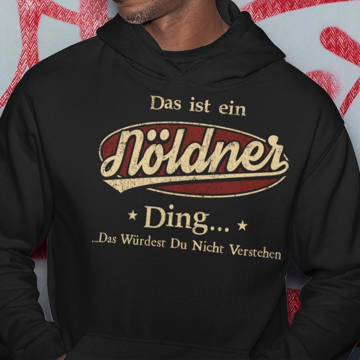 Das Ist Ein Noeldner Ding Das Würdest Du Nicht Verstehen Noeldner Name Kapuzenpullover Lustige Geschenke