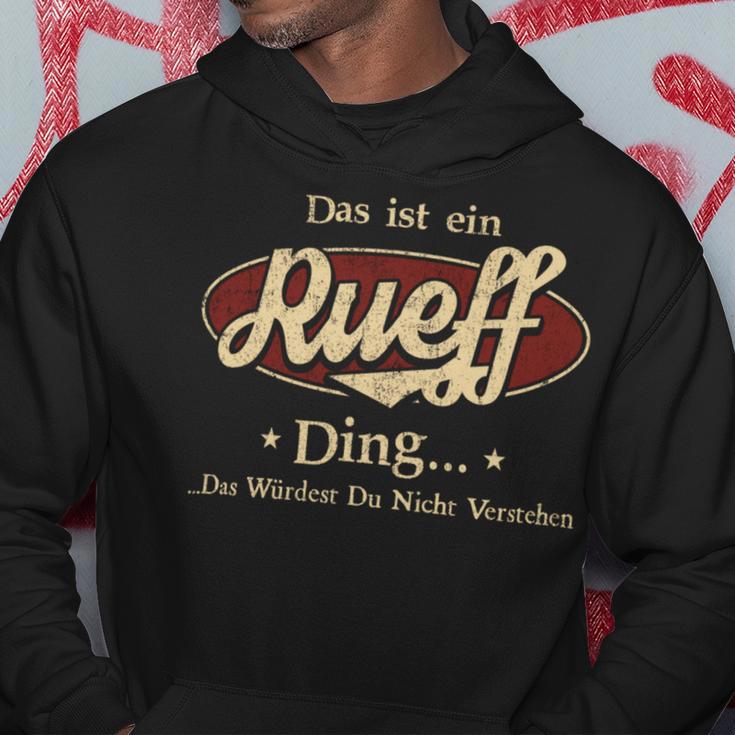 Das Ist Ein Rueff Ding Das Würdest Du Nicht Verstehen Rueff Name Kapuzenpullover Lustige Geschenke