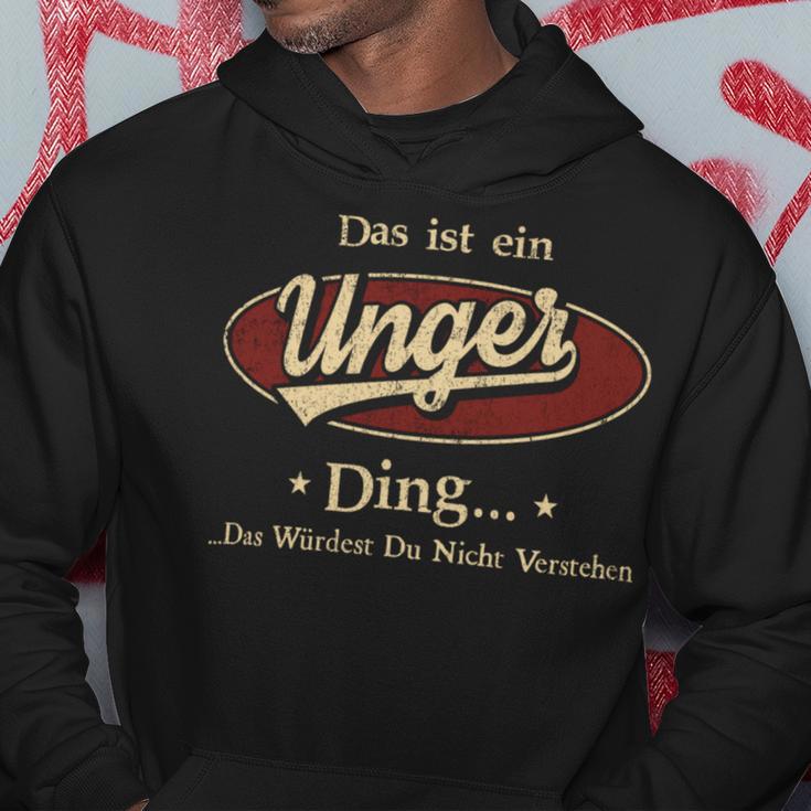 Das Ist Ein Unger Ding Das Würdest Du Nicht Verstehen Unger Name Kapuzenpullover Lustige Geschenke