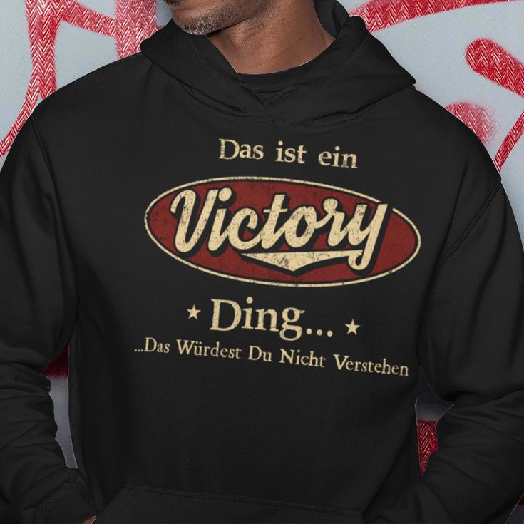 Das Ist Ein Victory Ding Das Würdest Du Nicht Verstehen Victory Name Kapuzenpullover Lustige Geschenke