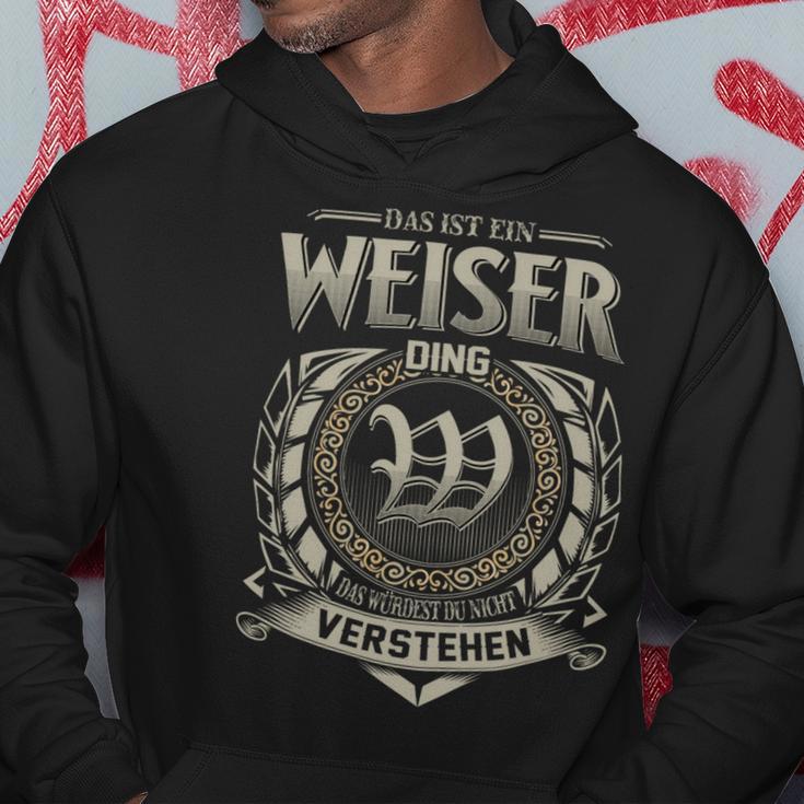 Das Ist Ein Weiser Ding Weiser Name Kapuzenpullover Lustige Geschenke