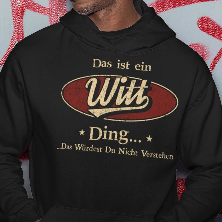 Das Ist Ein Witt Ding Das Würdest Du Nicht Verstehen Witt Name Kapuzenpullover Lustige Geschenke