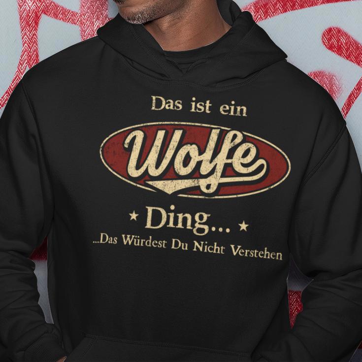 Das Ist Ein Wolfe Ding Das Würdest Du Nicht Verstehen Wolfe Name Kapuzenpullover Lustige Geschenke