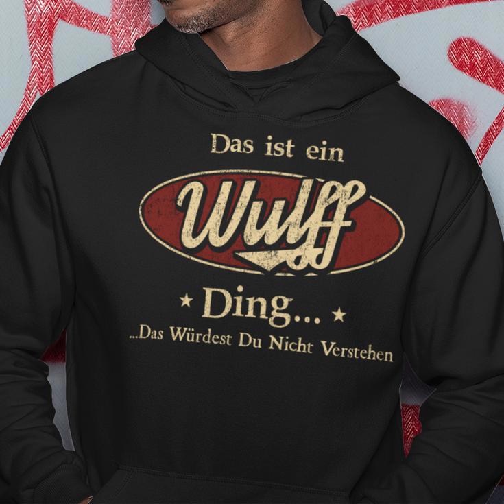 Das Ist Ein Wulff Ding Das Würdest Du Nicht Verstehen Wulff Name Kapuzenpullover Lustige Geschenke