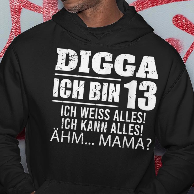 With Digga Ich Bin 13 Ich Weiß Alles Ich Kann Alles 13Th Birthday Kapuzenpullover Lustige Geschenke