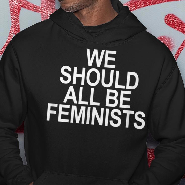 We Should All Be Feminists Kapuzenpullover Lustige Geschenke